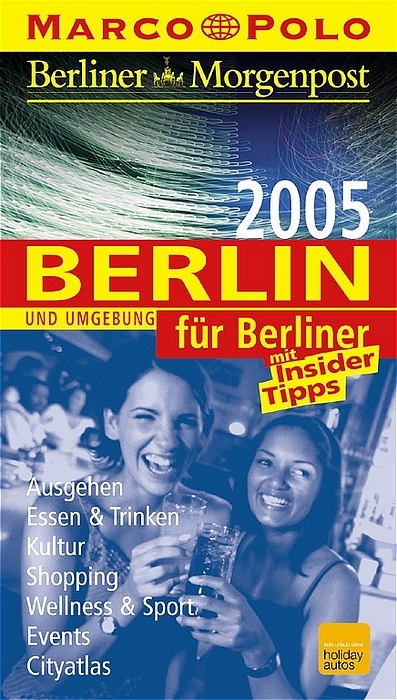 Berlin und Umgebung für Berliner 2005 - 