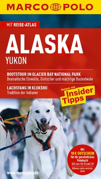 MARCO POLO Reiseführer Alaska - Karl Teuschl