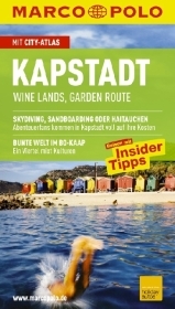 MARCO POLO Reiseführer Kapstadt, Wine Lands, Garden Route - Kai Schächtele