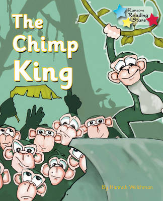 The Chimp King -  Welchman Hannah