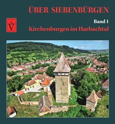 Über Siebenbürgen - Band 1 - Anselm Roth