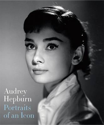 Audrey Hepburn: Portraits of an Icon - Terence Pepper, Helen Trompeteler