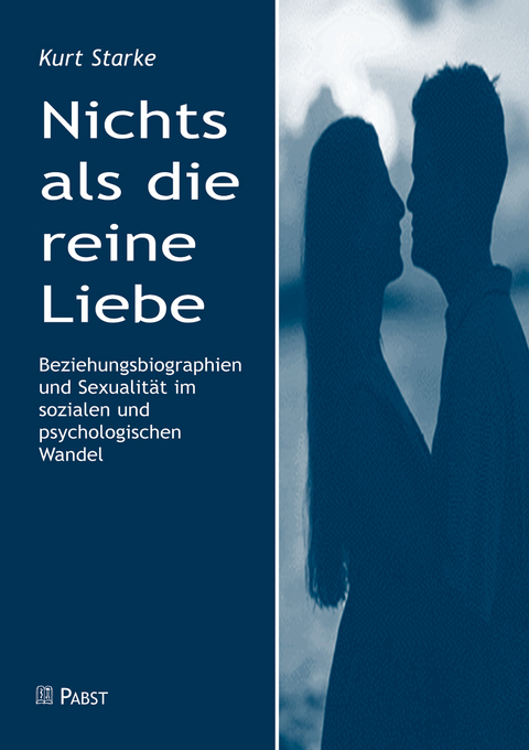 Nichts als die reine Liebe -  Kurt Starke