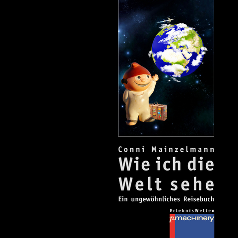 Wie ich die Welt sehe - Conni Mainzelmann