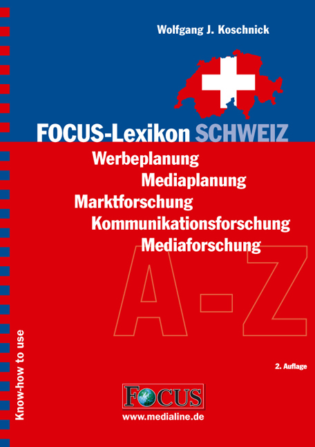 FOCUS-Lexikon Schweiz - Wolfgang J Koschnick