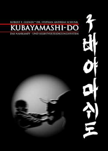 Kubayamashi-Do - Robert F. Glener