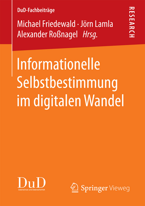 Informationelle Selbstbestimmung im digitalen Wandel - 