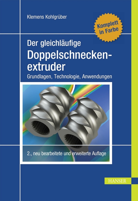 Der gleichläufige Doppelschneckenextruder - 