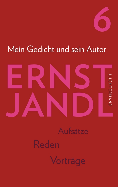 Mein Gedicht und sein Autor - Ernst Jandl