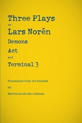 Three Plays - Lars Noren