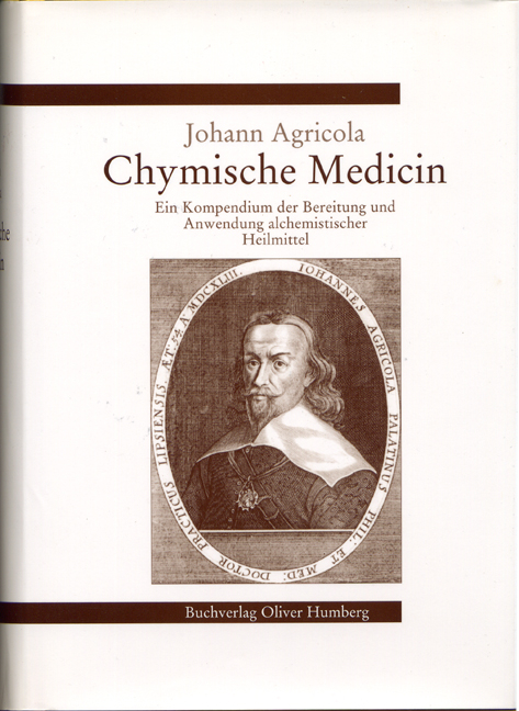 Chymische Medicin - Johann Agricola
