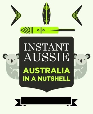 Instant Aussie - Jason K. Foster