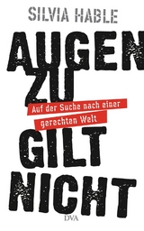 Augen zu gilt nicht - Silvia Hable