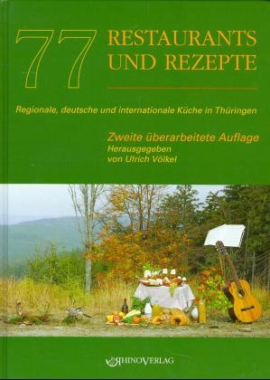 77 Restaurants und Rezepte - 