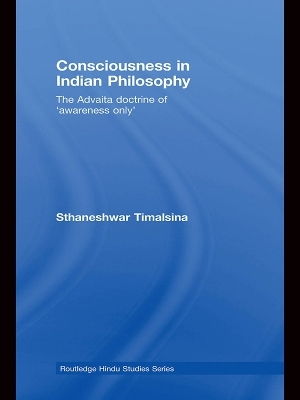 Consciousness in Indian Philosophy - Sthaneshwar Timalsina