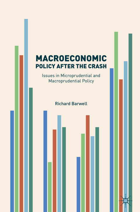 Macroeconomic Policy after the Crash - Richard Barwell