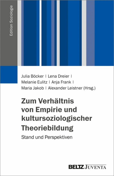 Zum Verhältnis von Empirie und kultursoziologischer Theoriebildung - 