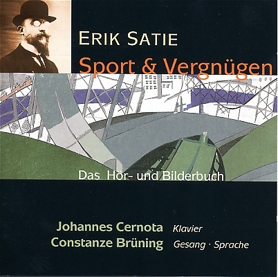 Erik Satie - Sport und Vergnügen - Johannes Cernota