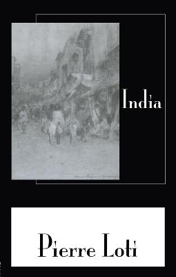 India - Pierre Loti