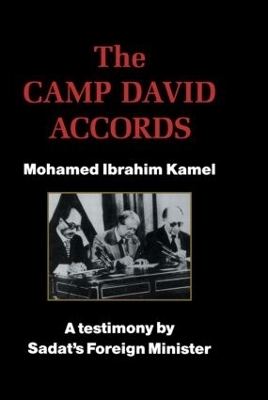 The Camp David Accords - Mohamed Ibrahim Kamel