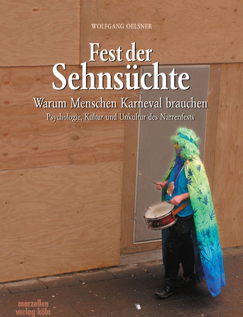 Fest der Sehnsüchte - Wolfgang Oelsner