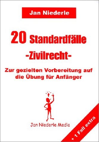 20 Standardfälle - Zivilrecht - Jan Niederle