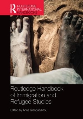 Routledge Handbook of Immigration and Refugee Studies - 