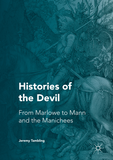 Histories of the Devil -  Jeremy Tambling