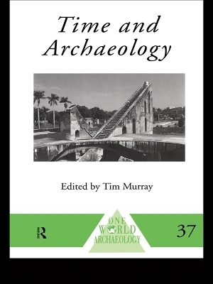 Time and Archaeology - 