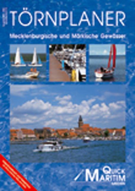 Törnplaner Mecklenburgische und Märkische Gewässer 2005 /2006 - 