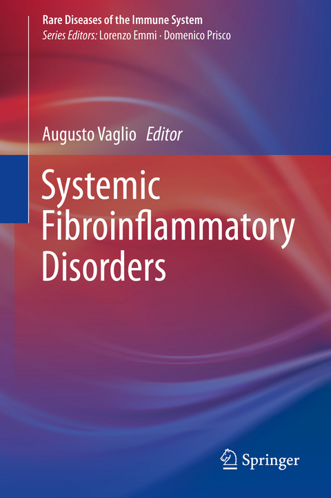 Systemic Fibroinflammatory Disorders - 