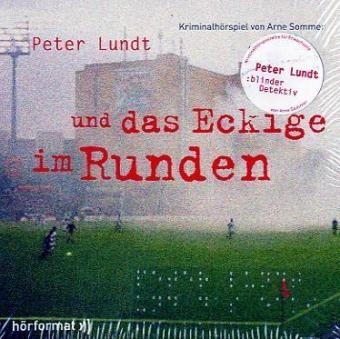 Peter Lundt und das Eckige im Runden - Folge 5 - Arne Sommer