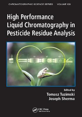 High Performance Liquid Chromatography in Pesticide Residue Analysis - 