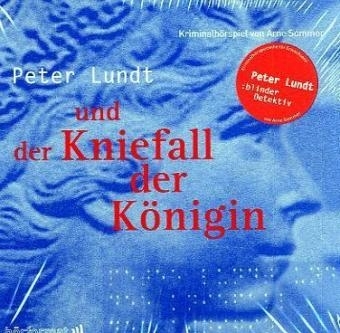 Peter Lundt und der Kniefall der Königin - Folge 3 - Arne Sommer