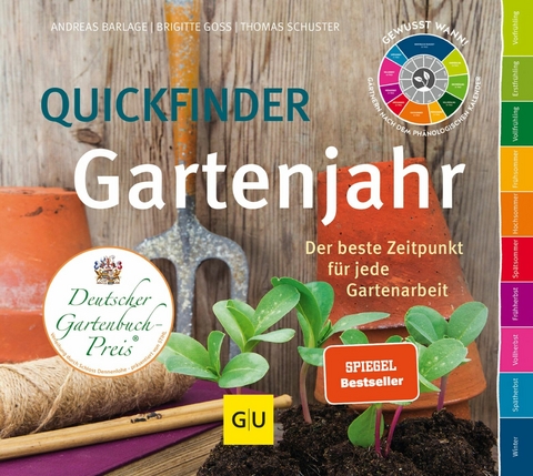 Quickfinder Gartenjahr -  Andreas Barlage,  Brigitte Goss,  Thomas Schuster