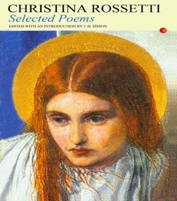 Selected Poems - Christina Rossetti