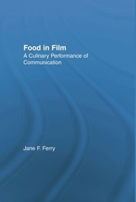 Food in Film - Jane Ferry