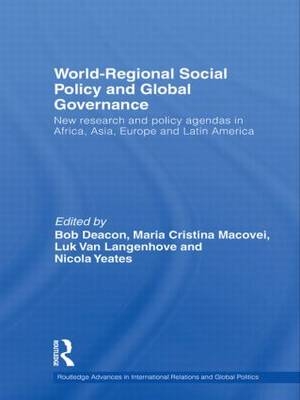 World-Regional Social Policy and Global Governance - 