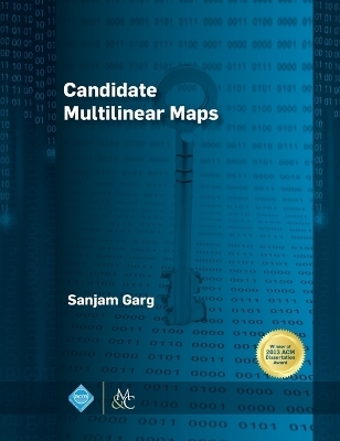 Candidate Multilinear Maps - Sanjam Garg