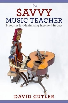 The Savvy Music Teacher - David Cutler