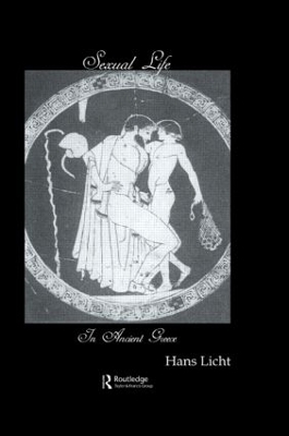 Sexual Life In Ancient Greece - Hans Licht