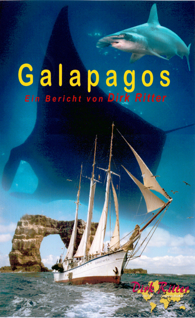 Galapagos - Einmalige Inselwelten - Dirk Ritter