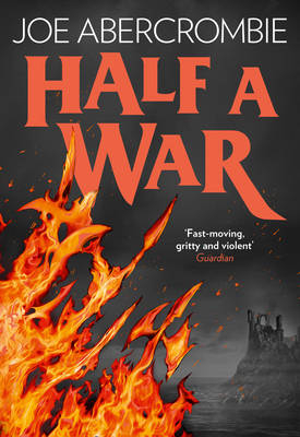 Half a War - Joe Abercrombie