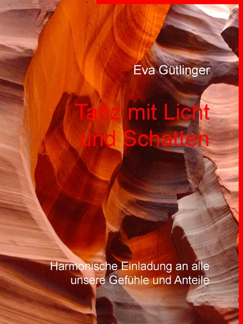 Tanz mit Licht und Schatten - Eva Gütlinger