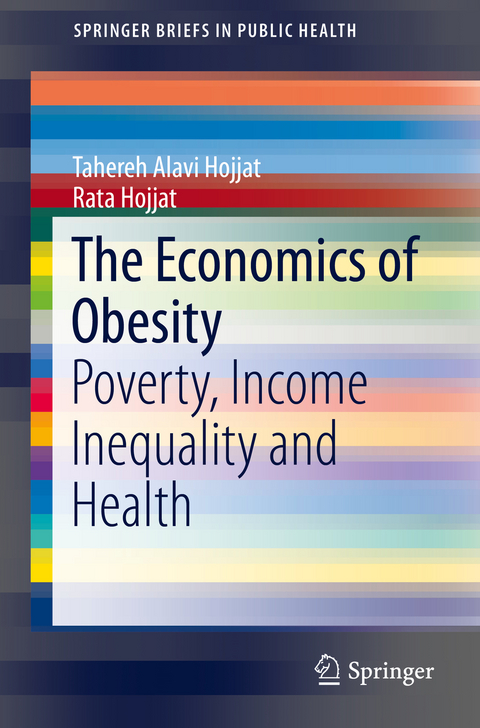 Economics of Obesity -  Rata Hojjat,  Tahereh Alavi Hojjat