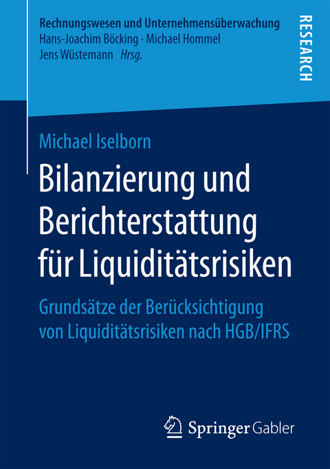 Bilanzierung und Berichterstattung für Liquiditätsrisiken - Michael Iselborn