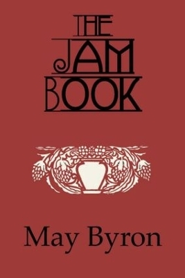 The Jam Book - May Byron