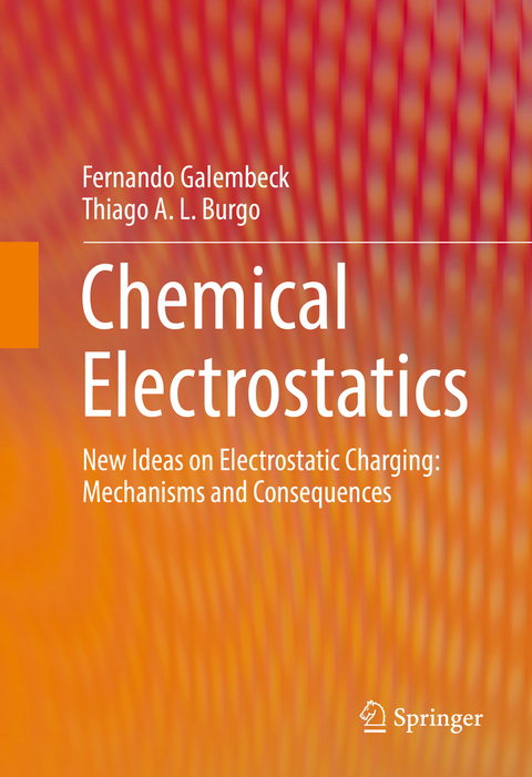 Chemical Electrostatics - Fernando Galembeck, Thiago A. L. Burgo
