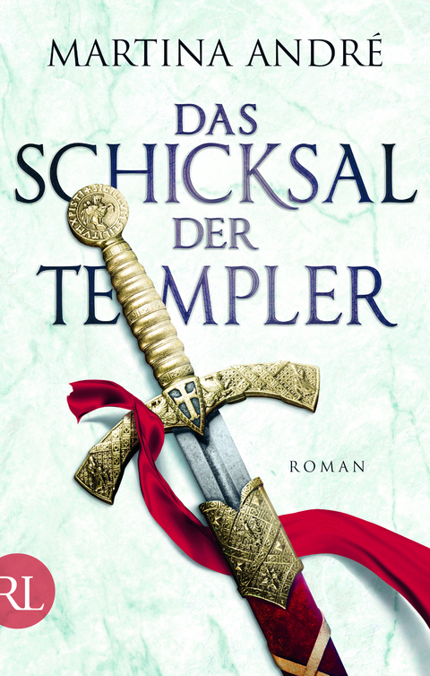 Das Schicksal der Templer - Martina André