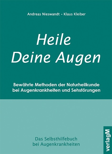 Heile Deine Augen - Andreas Nieswandt, Klaus Kleiber